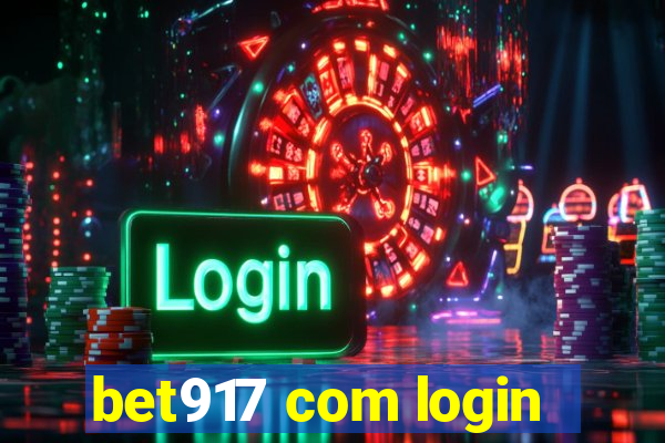 bet917 com login